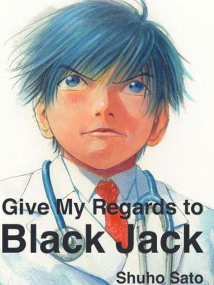 Give My Regards to Black Jack (English translation)